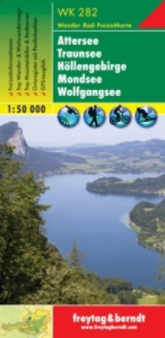 Attersee - Traunsee - Hollengebirge - Mondsee - Wolfgangsee Hiking + Leisure Map 1:50 000