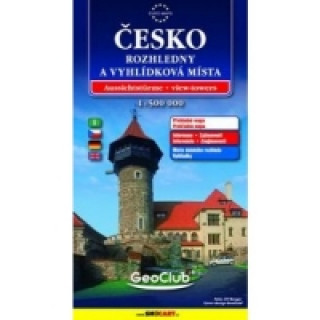 Česko rozhledny / mapa 1:500T měkká  SC