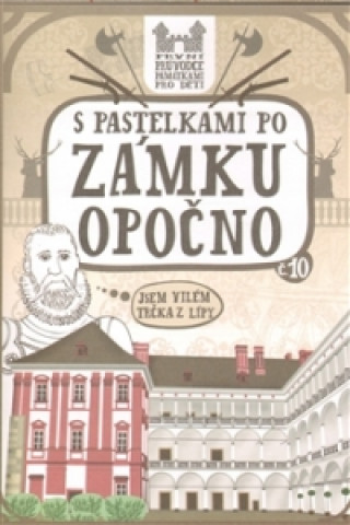 S pastelkami po zámku Opočno