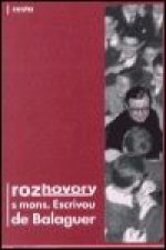 Rozhovory s mons. Escrivou de Balaguer