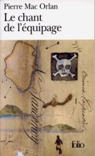 LE CHANT DE L'EQUIPAGE