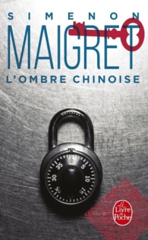 MAIGRET: L' OMBRE CHINOISE
