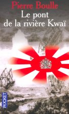 LE PONT DE LA RIVIERE KWAI