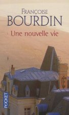 UNE NOUVELLE VIE