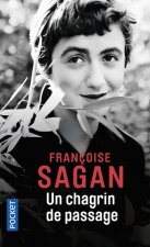 UN CHAGRIN DE PASSAGE