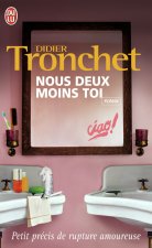 NOUS DEUX MOINS TOI