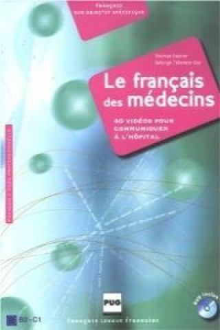 LE FRANCAIS DES MEDECINS LIVRE + DVD