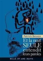 ET LA NUIT SEULE ENTENDIT