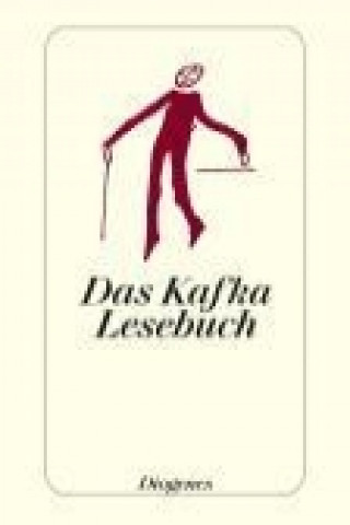 Das Franz Kafka Lesebuch