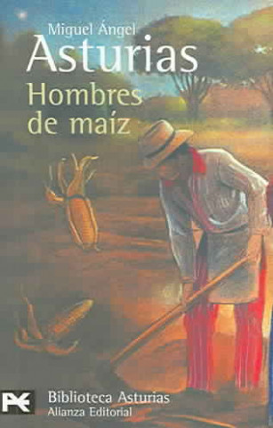 HOMBRE DE MAIZ