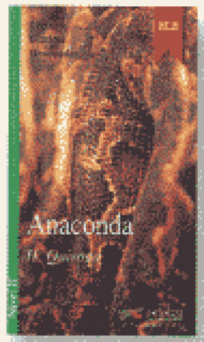 ANACONDA CASETE (Lecturas En Espanol Facil Series Level 2)