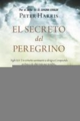 EL SECRETO DEL PEREGRINO