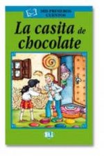 MIS PRIMEROS CUENTOS SERIE VERDE - LA CASITA DE CHOCOLATE