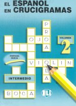 EL ESPANOL EN CRUCIGRAMAS volumen 2