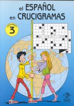 EL ESPANOL EN CRUCIGRAMAS volumen 3