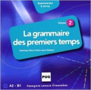 LA GRAMMAIRE DES PREMIERS TEMPS 2 CD