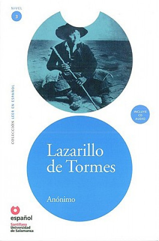 LAZARILLO DE TORMES + CD (Leer En Espanol Nivel 3)