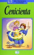 MIS PRIMEROS CUENTOS SERIE VERDE - CENICIENTA + CD