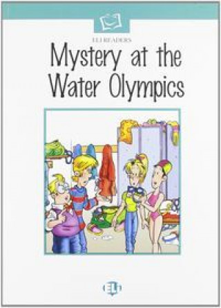 ELI ELEMENTARY - MYSTERY AT THE WATER OLYMPICS & CD