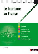 Reperes: LE TOURISME EN FRANCE
