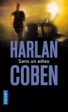 SANS UN ADIEU