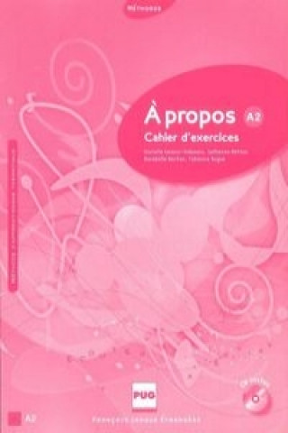 A PROPOS A2 Exercices + CD