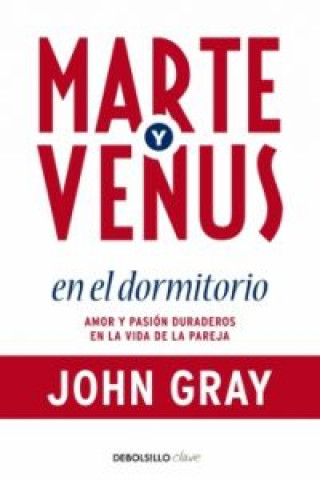 MARTE Y VENUS EN EL DORMITORIO