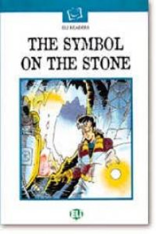 ELI READERS - The Symbol on the Stone