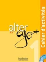 Alter Ego + A1 Cahier d'activités + CD Audio