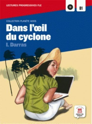 DANS L'OEIL DU CYCLONE + CD B1