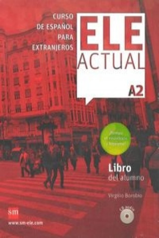 ELE ACTUAL A2 LIBRO DEL ALUMNO + CD AUDIO