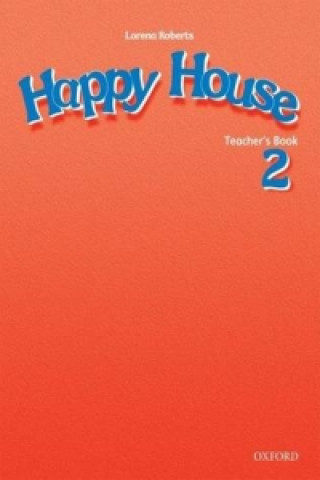 Happy House 2: Teacher's Book