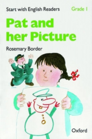 Start with English Readers: Grade 1: Pat and her Picture