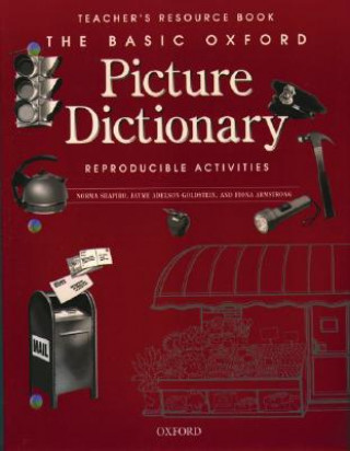 Basic Oxford Picture Dictionary, Second Edition:: Teacher's Resource Book of Reproducible Activities