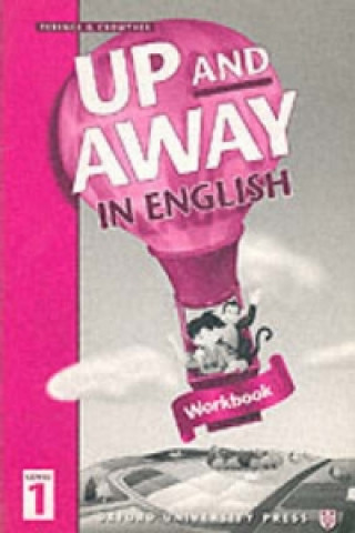 Up and Away in English: 1: Workbook