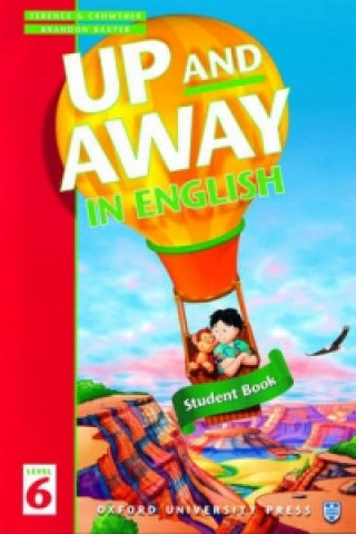 Up and Away in English: 6: Student Book