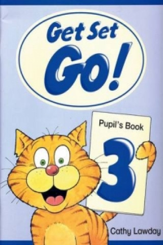 Get Set - Go!: 3: Pupil's Book