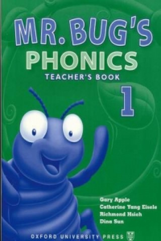 Mr Bug's Phonics: 1: Teacher's Book