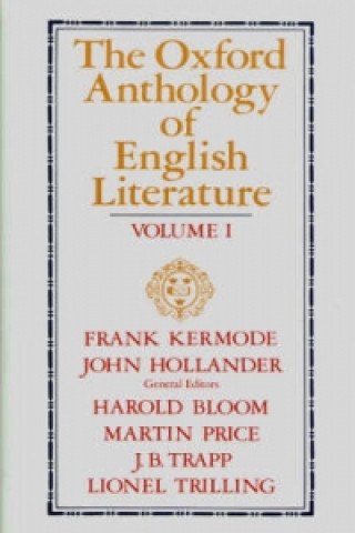 Oxford Anthology of English Literature: Volume 1