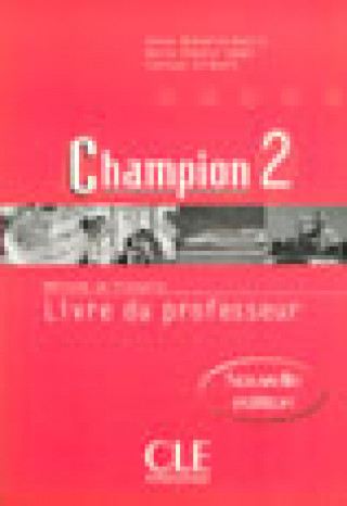 CHAMPION 2 LIVRE DU PROFESSEUR