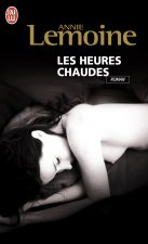 LES HEURES CHAUDES