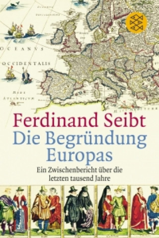 BEGRÜNDUNG EUROPAS