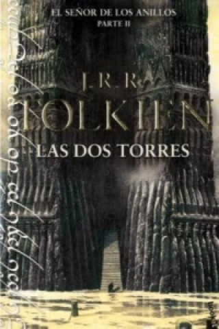El senor de los anillos, Las dos torres. Die zwei Türme, spanische Ausgabe