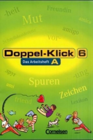 Doppel-Klick - Das Sprach- und Lesebuch - Allgemeine Ausgabe, Nord, Nordrhein-Westfalen - 6. Schuljahr