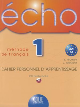 ECHO 1 Cahier personnel d'apprentissage + CD audio