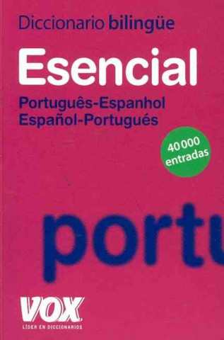 DICCIONARIO VOX ESENCIAL PORTUGUES-ESPANHOL ESPANOL-PORTUGUES