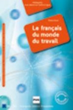 LE FRANCAIS DU MONDE DU TRAVAIL