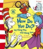 DR. SEUSS - THE CAT IN THE HAT: HOW DO YOU DO?
