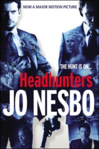 HEADHUNTERS: The Hunt is on...