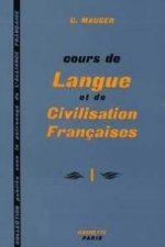 COURS DE LANGUE ET CIVILISATION FRANCAISE I